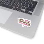 She Is Strong Stickers | Kindness mini decal pack, finished with smooth detailed printing, perfect for journals, planners, laptops, notebooks, phone cases and creative projects, making a thoughtful small gift for loved ones. - Image 5