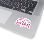 Not Today Satan Stickers | Kindness sticker pack, designed with a clean matte look, suitable for notebooks, planners, journals, laptops, phone cases and scrapbooks, bringing subtle motivation to creative spaces. - Image 5