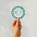 Dec 25 Approved By Workshop Elf Stickers | Kindness quote sticker set, made with clear, crisp lettering, suitable for notebooks, planners, journals, laptops, phone cases and scrapbooks, supporting personal reflection through simple visuals. - Image 2