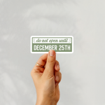 Do Not Open Until Dec 25Th Stickers | Motivational quote sticker set, crafted with attention to detail, ideal for planners, journals, notebooks, laptops, phone cases and scrapbooks, adding gentle encouragement to daily routines. - Image 3
