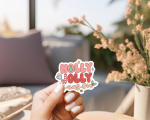 Holly Jolly Season Stickers | Inspirational sticker pack, crafted with attention to detail, perfect for journals, planners, laptops, notebooks, phone cases and creative projects, bringing subtle motivation to creative spaces.