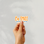 Be Still & Know That I Am God Stickers | Kindness quote sticker set, made with clear, crisp lettering, suitable for notebooks, planners, journals, laptops, phone cases and scrapbooks, making a thoughtful small gift for loved ones. - Image 3