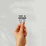 God Is Faithful All The Time Stickers | Faith sticker pack, printed with a neat and refined appearance, great for journals, planners, laptops, phone cases, notebooks and craft pages, bringing subtle motivation to creative spaces. - Image 3