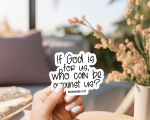 If God Is For Us, Who Can Be Against Us? Stickers | Motivational quote sticker set, crafted with attention to detail, ideal for planners, journals, notebooks, laptops, phone cases and scrapbooks, bringing subtle motivation to creative spaces. - Image 3