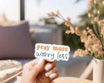 Pray More, Worry Less Stickers | Kindness quote sticker set, designed with a clean matte look, suitable for notebooks, planners, journals, laptops, phone cases and scrapbooks, supporting personal reflection through simple visuals. - Image 3