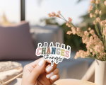 Prayer Changes Things Stickers | Kindness quote sticker set, crafted with attention to detail, suitable for notebooks, planners, journals, laptops, phone cases and scrapbooks, bringing subtle motivation to creative spaces. - Image 3