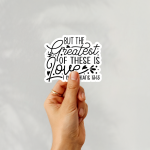 The Greatest Is Love 1 Corinthians 13:13 Stickers | Kindness sticker pack, made with clear, crisp lettering, suitable for notebooks, planners, journals, laptops, phone cases and scrapbooks, supporting personal reflection through simple visuals. - Image 2