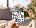 The Lord Is Good And His Love Endless Forever Psalm 100:5 Stickers | Kindness mini decal pack, designed with a clean matte look, ideal for planners, journals, notebooks, laptops, phone cases and scrapbooks, bringing subtle motivation to creative spaces. - Image 2