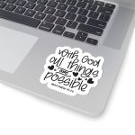 With God All Things Are Possible Stickers | Inspirational sticker set, printed with a neat and refined appearance, great for journals, planners, laptops, phone cases, notebooks and craft pages, adding gentle encouragement to daily routines. - Image 5