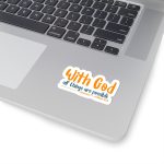With God All Things Are Possible Stickers | Inspirational sticker collection, finished with smooth detailed printing, ideal for planners, journals, notebooks, laptops, phone cases and scrapbooks, bringing subtle motivation to creative spaces. - Image 5
