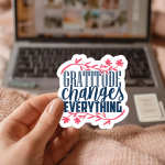 Gratitude Changes Everything Stickers | Inspirational sticker pack, crafted with attention to detail, suitable for notebooks, planners, journals, laptops, phone cases and scrapbooks, offering quiet inspiration throughout the day.