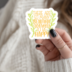 There Are So Many Beautiful Reasons To Be Happy Stickers | Motivational mini decal pack, printed with a neat and refined appearance, great for journals, planners, laptops, phone cases, notebooks and craft pages, supporting personal reflection through simple visuals. - Image 3