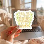 There Are So Many Beautiful Reasons To Be Happy Stickers | Motivational mini decal pack, printed with a neat and refined appearance, great for journals, planners, laptops, phone cases, notebooks and craft pages, supporting personal reflection through simple visuals.