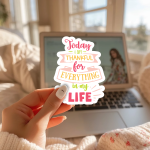 Today I Am Thankful For Everything In My Life Stickers | Motivational sticker set, finished with smooth detailed printing, perfect for journals, planners, laptops, notebooks, phone cases and creative projects, bringing subtle motivation to creative spaces. - Image 2