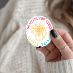 Grateful For Every Little Thing Stickers | Motivational mini decal pack, finished with smooth detailed printing, perfect for journals, planners, laptops, notebooks, phone cases and creative projects, making a thoughtful small gift for loved ones.