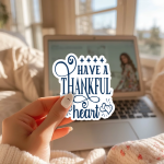 Have A Thankful Heart Stickers | Motivational sticker pack, finished with smooth detailed printing, great for journals, planners, laptops, phone cases, notebooks and craft pages, supporting personal reflection through simple visuals. - Image 3