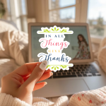 In All Things Give Thanks Stickers | Inspirational quote sticker set, designed with a clean matte look, great for journals, planners, laptops, phone cases, notebooks and craft pages, making a thoughtful small gift for loved ones. - Image 3
