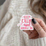 Keep Calm And Gobble On Stickers | Inspirational sticker set, printed with a neat and refined appearance, great for journals, planners, laptops, phone cases, notebooks and craft pages, offering quiet inspiration throughout the day. - Image 2