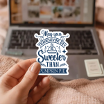 May Your Thanksgiving Day Be Sweeter Than Pumpkin Pie Stickers | Kindness sticker collection, finished with smooth detailed printing, ideal for planners, journals, notebooks, laptops, phone cases and scrapbooks, supporting personal reflection through simple visuals. - Image 3