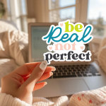 Be Real Not Perfect Stickers | Faith sticker set, designed with a clean matte look, suitable for notebooks, planners, journals, laptops, phone cases and scrapbooks, adding gentle encouragement to daily routines. - Image 2