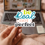 Be Real Not Perfect Stickers | Faith sticker set, designed with a clean matte look, suitable for notebooks, planners, journals, laptops, phone cases and scrapbooks, adding gentle encouragement to daily routines. - Image 3