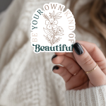 Be Your Own Kind Of Beautiful Stickers | Kindness mini decal pack, printed with a neat and refined appearance, ideal for planners, journals, notebooks, laptops, phone cases and scrapbooks, offering quiet inspiration throughout the day. - Image 3