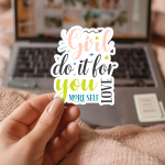 Girl Do It For You More Self Love Stickers | Kindness sticker set, printed with a neat and refined appearance, great for journals, planners, laptops, phone cases, notebooks and craft pages, adding gentle encouragement to daily routines. - Image 2