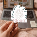 Live Life In Full Bloom Stickers | Motivational sticker collection, made with clear, crisp lettering, ideal for planners, journals, notebooks, laptops, phone cases and scrapbooks, offering quiet inspiration throughout the day. - Image 2