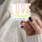Love Mode All Day Every Day Stickers | Kindness quote sticker set, designed with a clean matte look, ideal for planners, journals, notebooks, laptops, phone cases and scrapbooks, making a thoughtful small gift for loved ones. - Image 3
