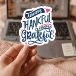 Always Thankful Forever Grateful Stickers | Kindness mini decal pack, finished with smooth detailed printing, perfect for journals, planners, laptops, notebooks, phone cases and creative projects, making a thoughtful small gift for loved ones.
