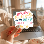 Begin Each Day With A Grateful Heart Stickers | Kindness sticker set, printed with a neat and refined appearance, suitable for notebooks, planners, journals, laptops, phone cases and scrapbooks, bringing subtle motivation to creative spaces.