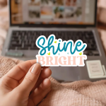 Shine Bright Stickers | Motivational sticker pack, crafted with attention to detail, suitable for notebooks, planners, journals, laptops, phone cases and scrapbooks, adding gentle encouragement to daily routines. - Image 3