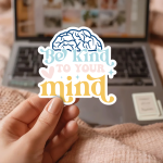 Be Kind To Your Mind Stickers | Faith sticker pack, finished with smooth detailed printing, ideal for planners, journals, notebooks, laptops, phone cases and scrapbooks, adding gentle encouragement to daily routines. - Image 2