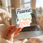 Flawed, Fierce, And Full Of Love Stickers | Faith sticker pack, designed with a clean matte look, ideal for planners, journals, notebooks, laptops, phone cases and scrapbooks, making a thoughtful small gift for loved ones.