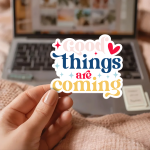 Good Things Are Coming Stickers | Inspirational sticker set, finished with smooth detailed printing, perfect for journals, planners, laptops, notebooks, phone cases and creative projects, supporting personal reflection through simple visuals. - Image 3