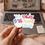 It'S Okay To Not Be Okay Stickers | Kindness mini decal pack, made with clear, crisp lettering, perfect for journals, planners, laptops, notebooks, phone cases and creative projects, offering quiet inspiration throughout the day. - Image 2