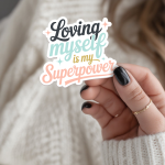 Loving Myself Is My Superpower Stickers | Gratitude sticker pack, crafted with attention to detail, suitable for notebooks, planners, journals, laptops, phone cases and scrapbooks, adding gentle encouragement to daily routines. - Image 3