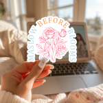 Maslow Before Blooms Stickers | Inspirational mini decal pack, finished with smooth detailed printing, great for journals, planners, laptops, phone cases, notebooks and craft pages, offering quiet inspiration throughout the day. - Image 3