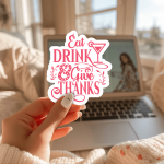Eat Drink & Give Thanks Stickers | Inspirational mini decal pack, crafted with attention to detail, great for journals, planners, laptops, phone cases, notebooks and craft pages, making a thoughtful small gift for loved ones.