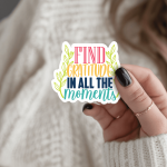 Find Gratitude In All The Moments Stickers | Kindness sticker collection, made with clear, crisp lettering, ideal for planners, journals, notebooks, laptops, phone cases and scrapbooks, adding gentle encouragement to daily routines. - Image 3