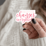 Gratitude Changes Everything Stickers | Kindness sticker pack, printed with a neat and refined appearance, suitable for notebooks, planners, journals, laptops, phone cases and scrapbooks, making a thoughtful small gift for loved ones. - Image 3