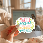 Take A Second To Think About How Blessed You Are Stickers | Gratitude sticker pack, made with clear, crisp lettering, ideal for planners, journals, notebooks, laptops, phone cases and scrapbooks, making a thoughtful small gift for loved ones.