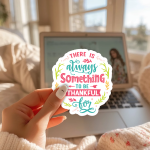 There Is Always Something To Be Thankful For Stickers | Kindness sticker set, printed with a neat and refined appearance, suitable for notebooks, planners, journals, laptops, phone cases and scrapbooks, adding gentle encouragement to daily routines. - Image 2