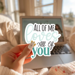 All Of Me Loves All Of You Stickers | Motivational mini decal pack, made with clear, crisp lettering, suitable for notebooks, planners, journals, laptops, phone cases and scrapbooks, supporting personal reflection through simple visuals. - Image 2