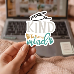 Be Kind To Your Mind Stickers | Motivational sticker set, printed with a neat and refined appearance, perfect for journals, planners, laptops, notebooks, phone cases and creative projects, supporting personal reflection through simple visuals. - Image 2