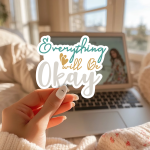 Everything Will Be Okay Stickers | Gratitude sticker collection, printed with a neat and refined appearance, suitable for notebooks, planners, journals, laptops, phone cases and scrapbooks, making a thoughtful small gift for loved ones. - Image 2