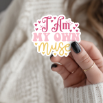 I Am My Own Muse Stickers | Kindness sticker collection, printed with a neat and refined appearance, suitable for notebooks, planners, journals, laptops, phone cases and scrapbooks, making a thoughtful small gift for loved ones.