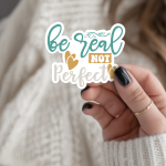 Be Real Not Perfect Stickers | Faith sticker set, printed with a neat and refined appearance, suitable for notebooks, planners, journals, laptops, phone cases and scrapbooks, making a thoughtful small gift for loved ones. - Image 3
