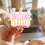 Be Real Not Perfect Stickers | Kindness sticker pack, finished with smooth detailed printing, perfect for journals, planners, laptops, notebooks, phone cases and creative projects, supporting personal reflection through simple visuals. - Image 3