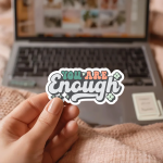 You Are Enough Stickers | Inspirational sticker collection, made with clear, crisp lettering, suitable for notebooks, planners, journals, laptops, phone cases and scrapbooks, bringing subtle motivation to creative spaces. - Image 3